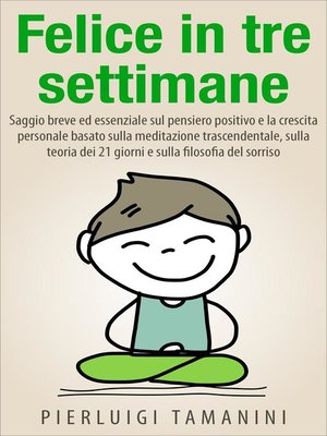 cover image of Felice in tre settimane